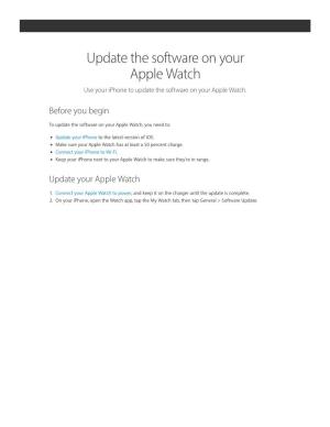 Update the Software on Your Apple Watch Use Your Iphone to Update the Software on Your Apple Watch