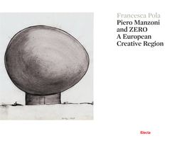 Francesca Pola Piero Manzoni and ZERO a European Creative Region
