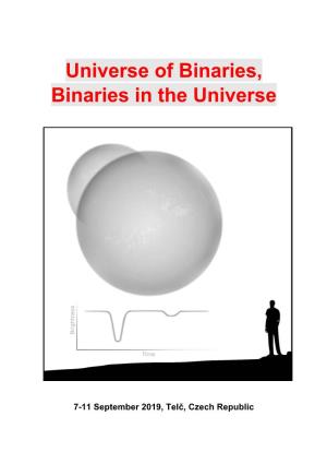Universe of Binaries, Binaries in the Universe