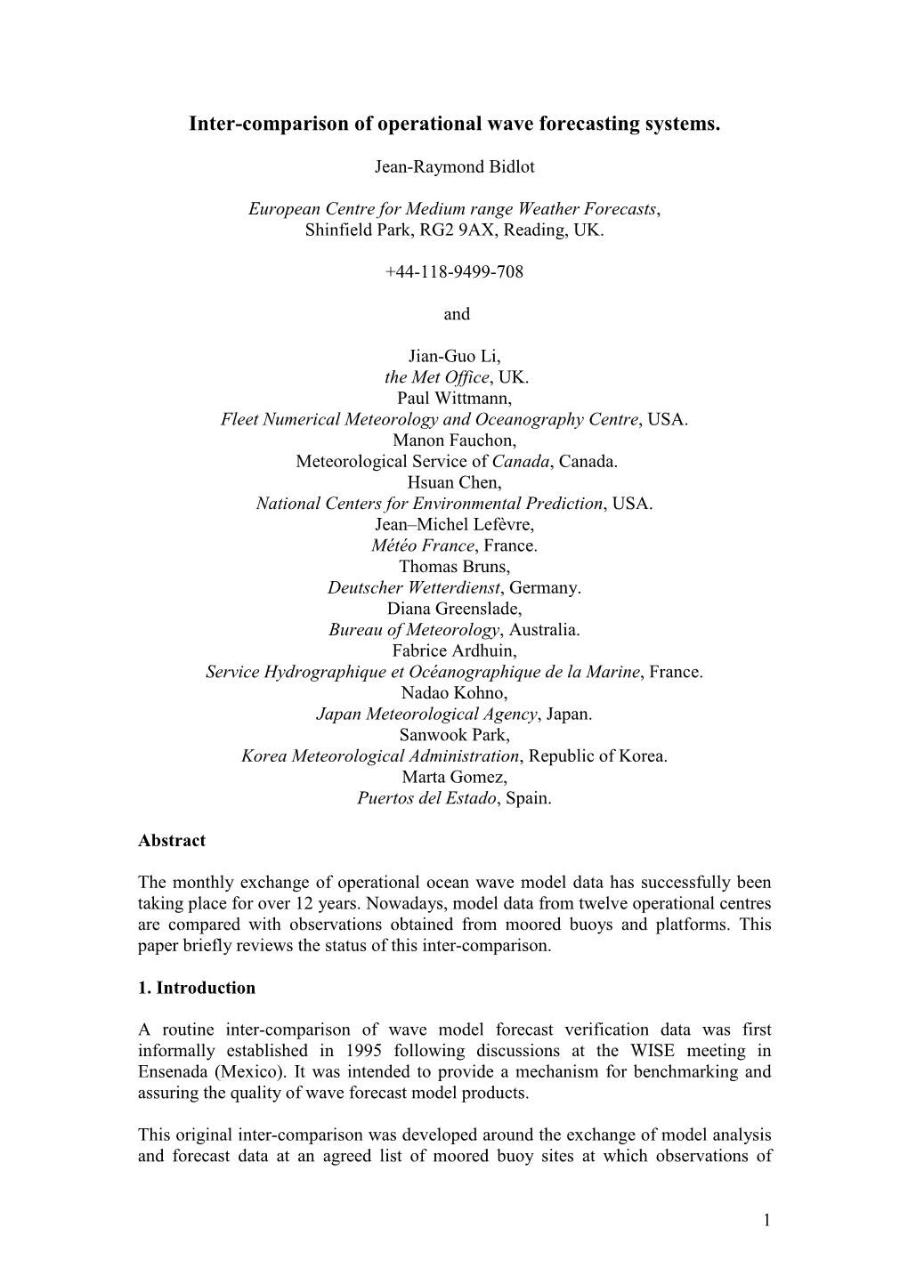 Inter-Comparison of Operational Wave Forecasting Systems