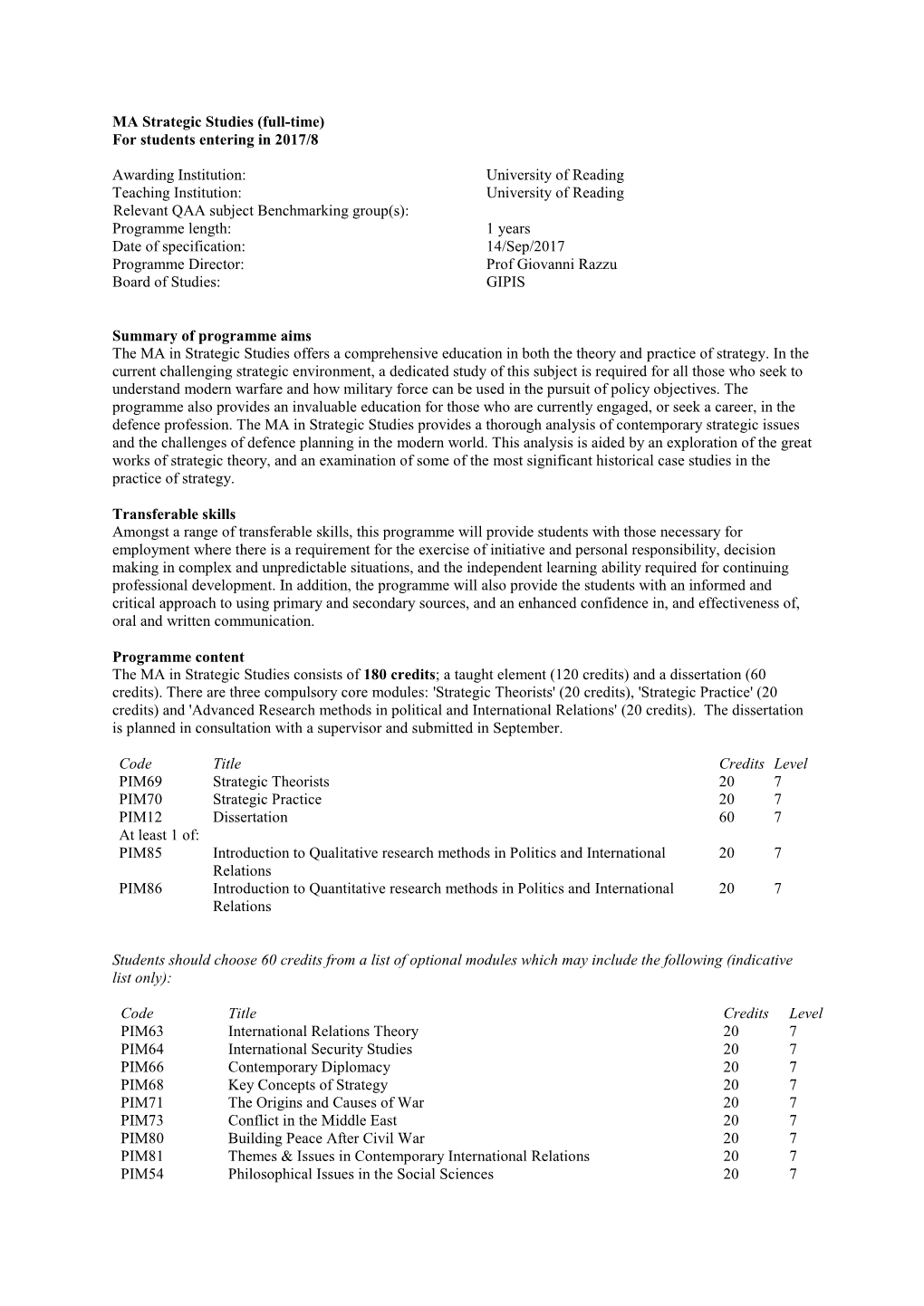 MA Strategic Studies (Full-Time) for Students Entering in 2017/8