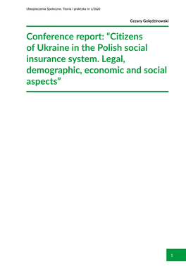 Citizens of Ukraine in the Polish Social Insurance System. Legal, Demographic, Economic and Social Aspects”