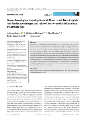 Geoarchaeological Investigations at Akko, Israel: New Insights Into Landscape Changes and Related Anchorage Locations Since the Bronze Age