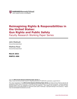 Gun Rights and Public Safety Faculty Research Working Paper Series
