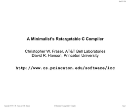 A Minimalist's Retargetable C Compiler