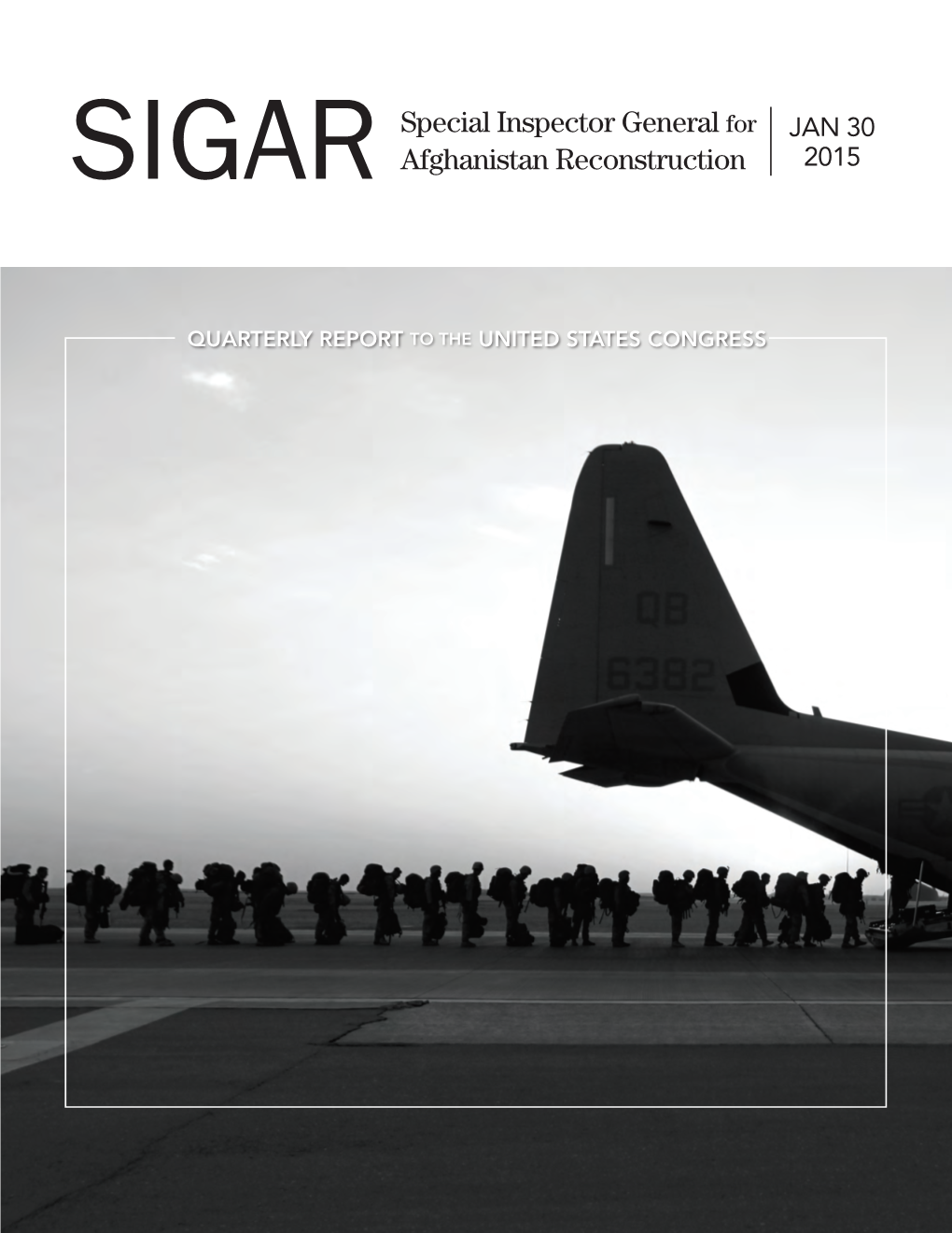 Quarterly Report of the Special Inspector General for Afghanistan
