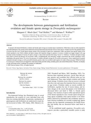 The Developments Between Gametogenesis and Fertilization: Ovulation and Female Sperm Storage in Drosophila Melanogaster Margaret C