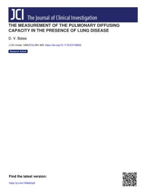 The Measurement of the Pulmonary Diffusing Capacity in the Presence of Lung Disease