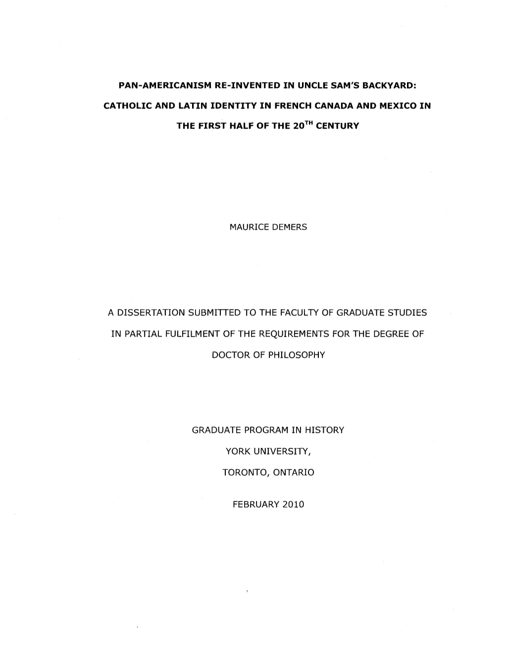 Pan-Americanism Re-Invented in Uncle Sam's Backyard: Catholic and Latin Identity in French Canada and Mexico in the First Half of the 20™ Century