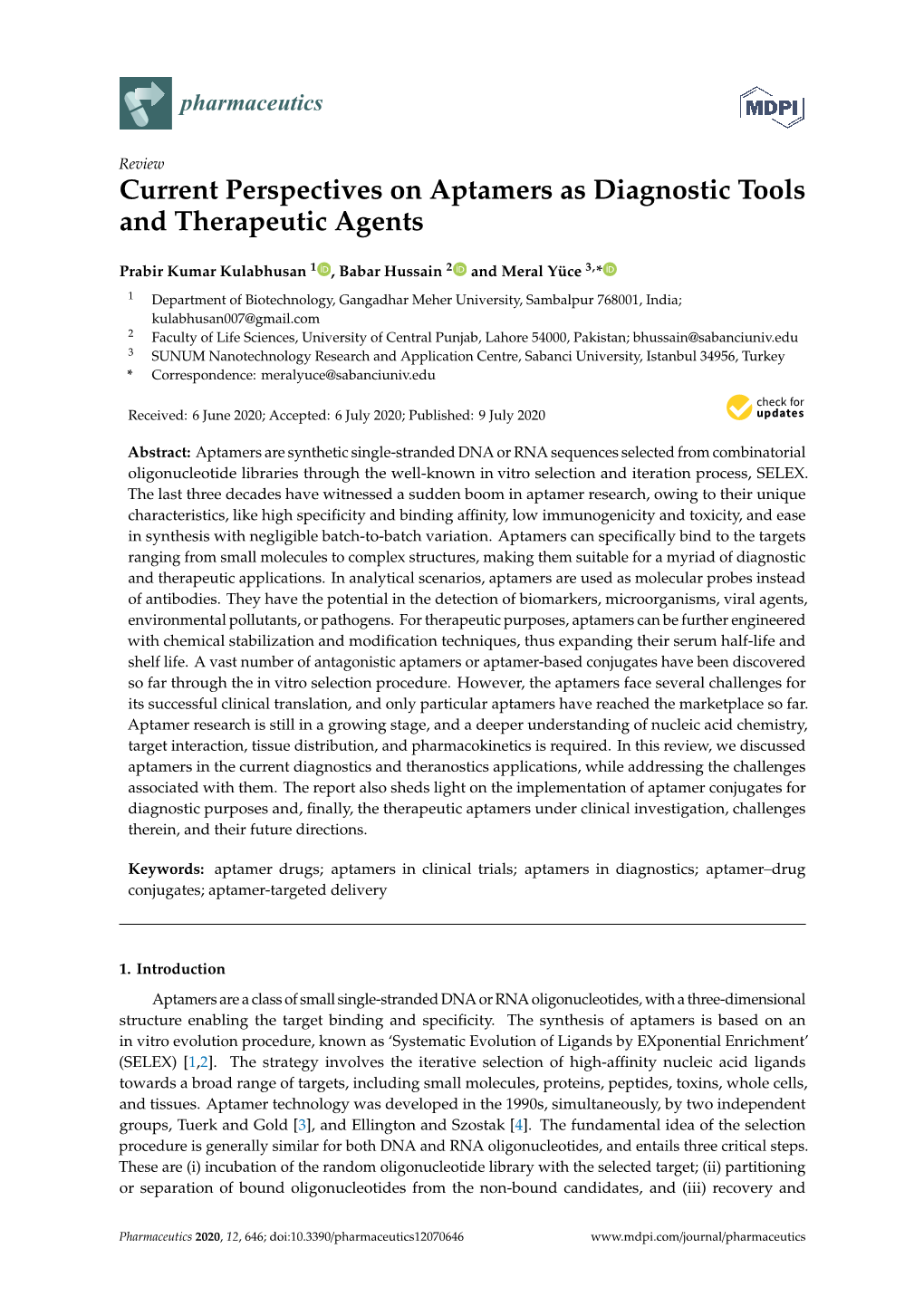 Current Perspectives on Aptamers As Diagnostic Tools and Therapeutic Agents