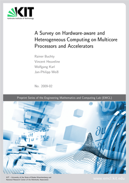 A Survey on Hardware-Aware and Heterogeneous Computing on Multicore Processors and Accelerators