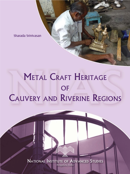 Metal Craft Heritage of Cauvery and Riverine Regions