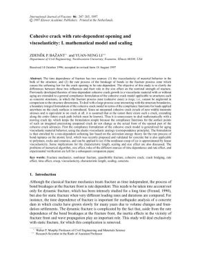 Cohesive Crack with Rate-Dependent Opening and Viscoelasticity: I