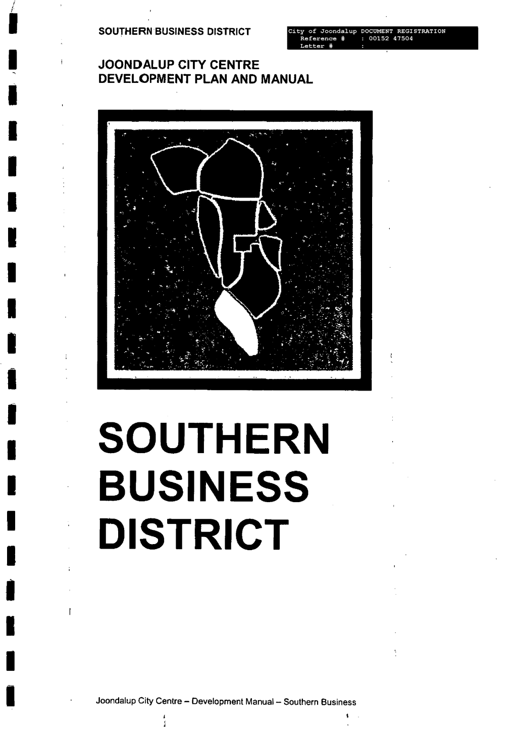 Joondalup City Centre Structure Plan, and Provides an Indicative Staging Plan, Which Includes the Southern Business District