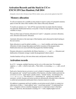 Activation Records and the Stack in C/C++ ENCM 339 Class Handout, Fall 2014 Memory Allocation Activation Records