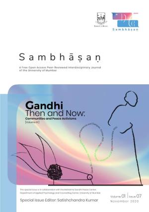 Gandhi Communitiesthen Andand Peace Activisms Now: [Volume II]