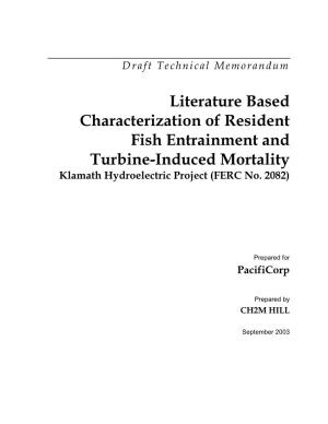 Literature Based Characterization of Resident Fish Entrainment-Turbine