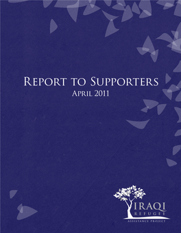 Report to Supporters April 2011 Contents
