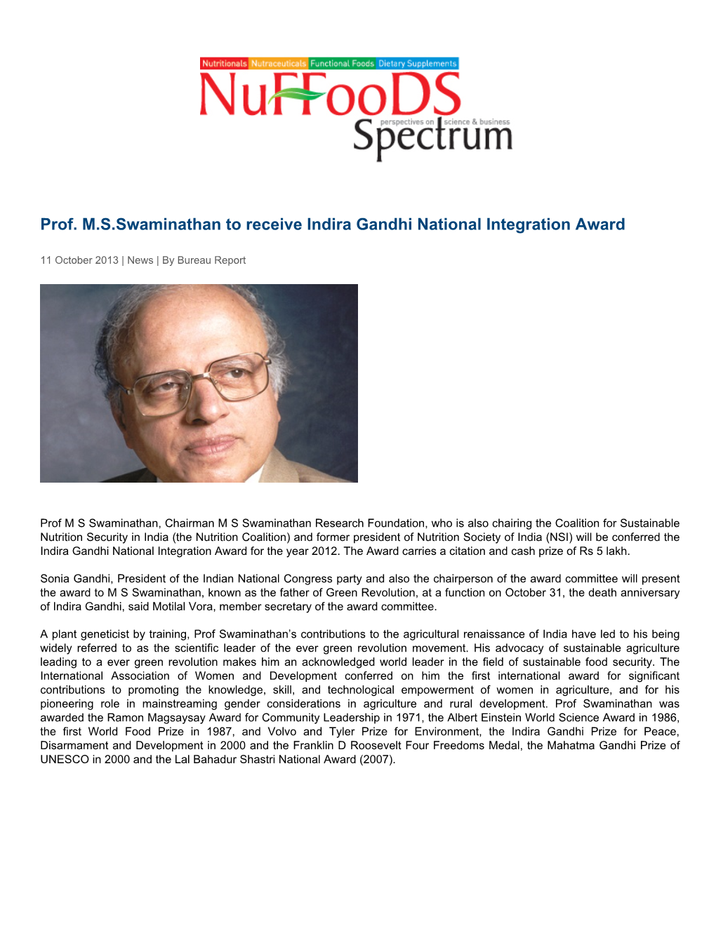 Prof. M.S.Swaminathan to Receive Indira Gandhi National Integration Award