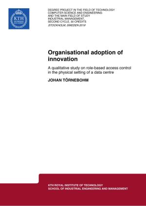 Organisational Adoption of Innovation a Qualitative Study on Role-Based Access Control in the Physical Setting of a Data Centre