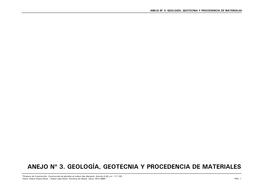 Anejo Nº 3. Geología, Geotecnia Y Procedencia De Materiales