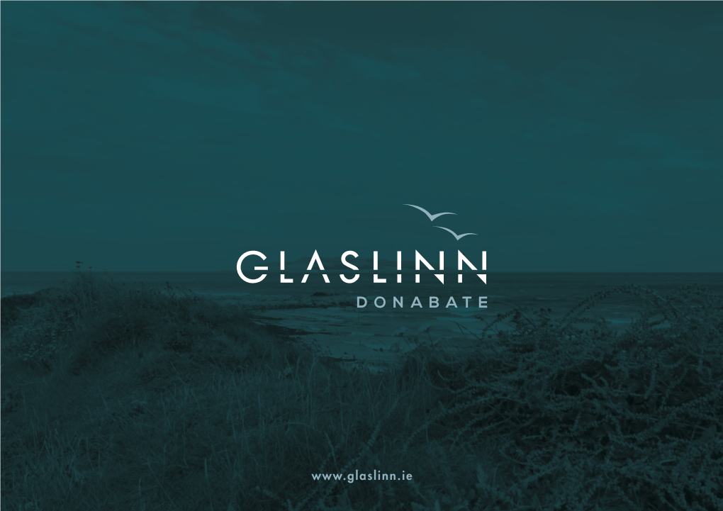 Glaslinn – Where Dreams Come Home…