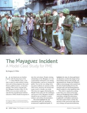 The Mayaguez Incident: a Model Case Study For