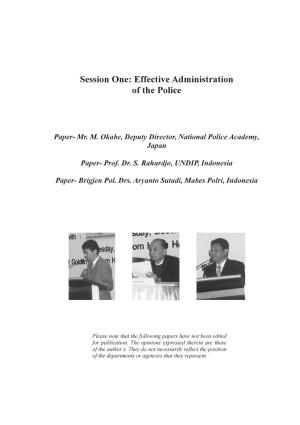 Session One: Effective Administration of the Police (PDF 271.1KB)