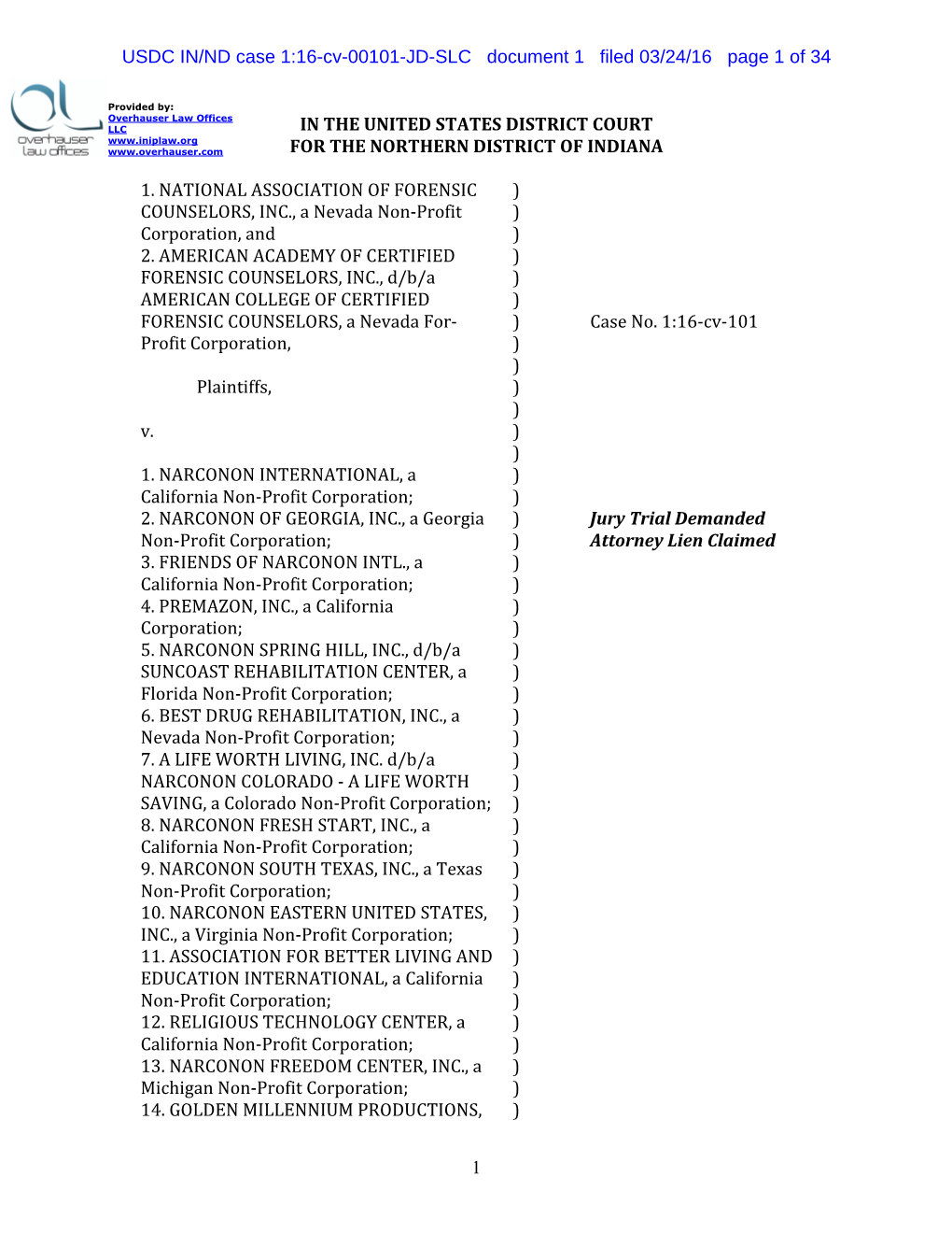 USDC IN/ND Case 1:16-Cv-00101-JD-SLC Document 1 Filed 03/24/16 Page 1 of 34