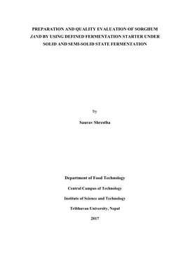 Preparation and Quality Evaluation of Sorghum Jand by Using Defined Fermentation Starter Under Solid and Semi-Solid State Fermentation