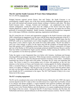 The EU and the South Caucasus 25 Years Since Independence Nov 25, 2016 by Amanda Paul