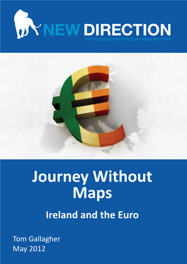 Journey Without Maps Ireland and the Euro