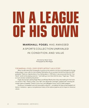 Marshall Fogel Has Amassed a Sports Collection Unrivaled in Condition and Value