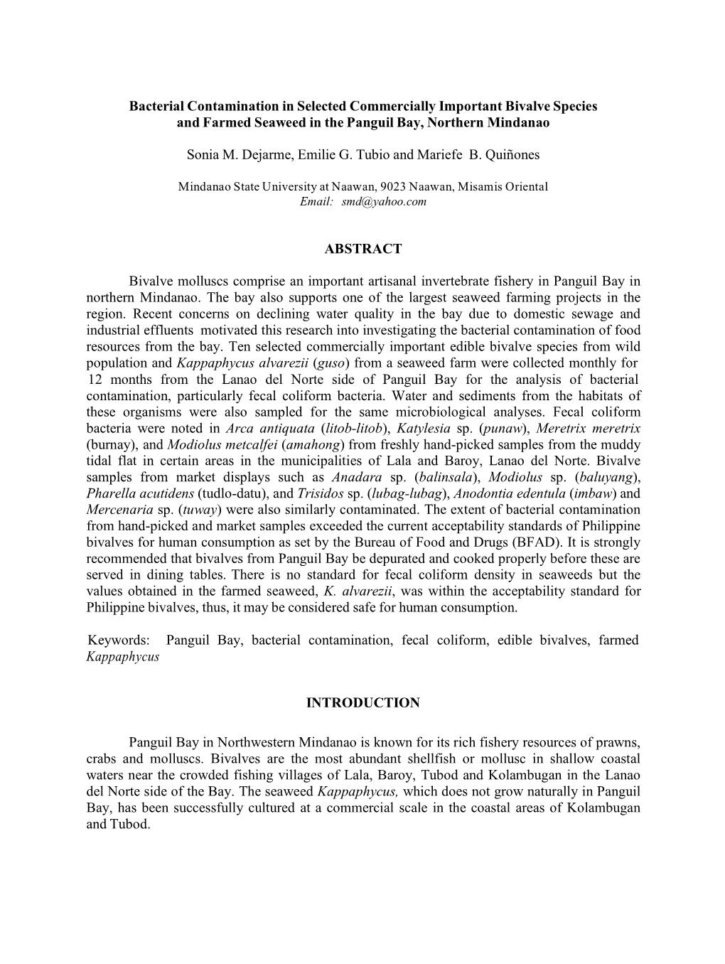 Bacterial Contamination in Selected Commercially Important Bivalve Species and Farmed Seaweed in the Panguil Bay, Northern Mindanao