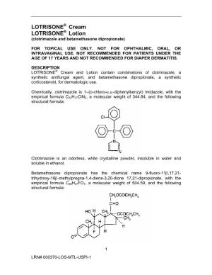 Cream LOTRISONE® Lotion (Clotrimazole and Betamethasone Dipropionate)