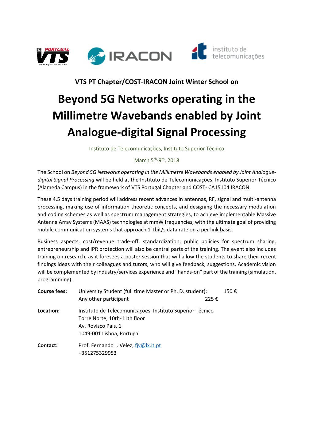 Beyond 5G Networks Operating in the Millimetre Wavebands Enabled by Joint Analogue-Digital Signal Processing
