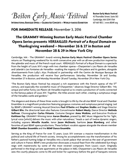 FOR IMMEDIATE RELEASE: November 3, 2016 the GRAMMY-Winning Boston Early Music Festival Chamber Opera Series Presents VERSAILLES