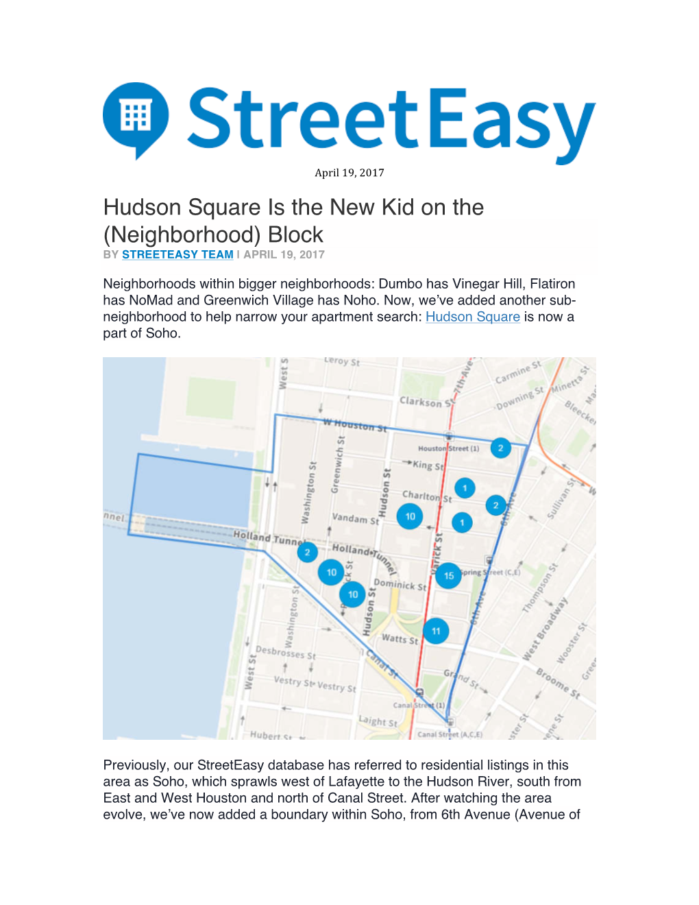 Hudson Square Is the New Kid on the (Neighborhood) Block by STREETEASY TEAM | APRIL 19, 2017