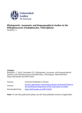 Phylogenetic, Taxonomic and Biogeographical Studies in the Pithophoraceae (Cladophorales, Chlorophyta) Boedeker, C