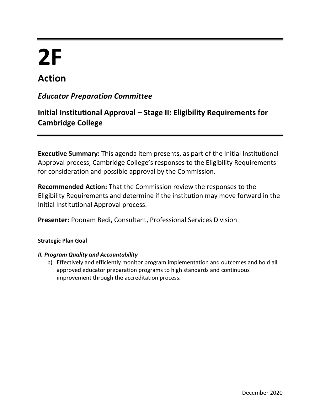 Cambridge College Stage II Initial Institutional Approval December