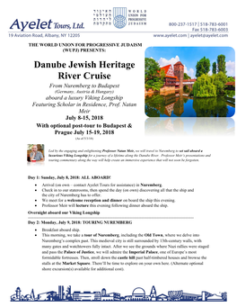 Danube Jewish Heritage River Cruise from Nuremberg to Budapest (Germany, Austria & Hungary) Aboard a Luxury Viking Longship Featuring Scholar in Residence, Prof
