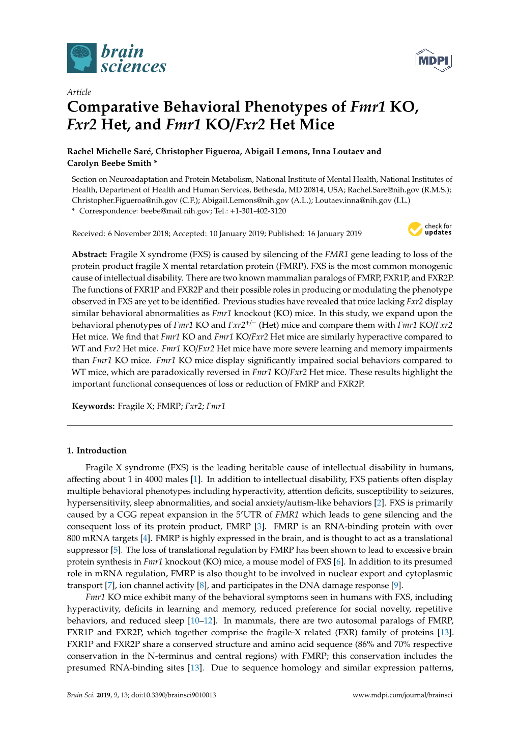 Comparative Behavioral Phenotypes of Fmr1 KO, Fxr2 Het, and Fmr1 KO/Fxr2 Het Mice