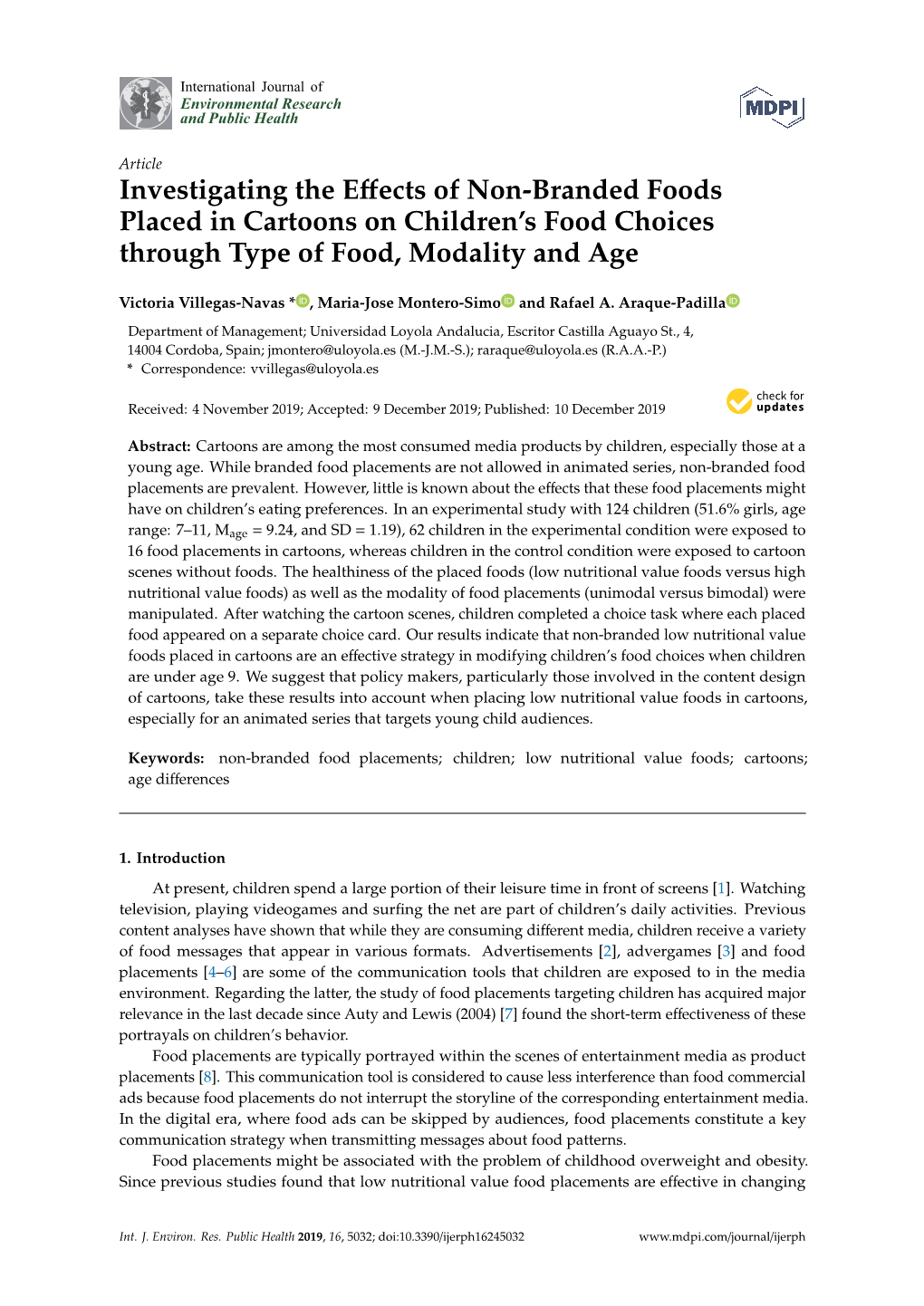 Investigating the Effects of Non-Branded Foods Placed in Cartoons on Children's Food Choices Through Type of Food, Modality And