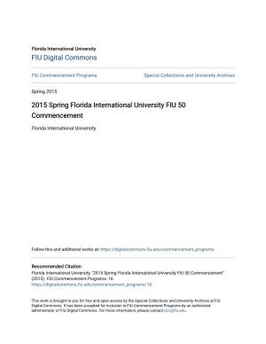 2015 Spring Florida International University FIU 50 Commencement