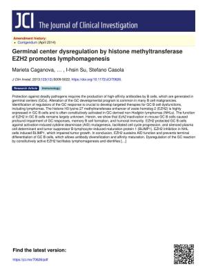 Germinal Center Dysregulation by Histone Methyltransferase EZH2 Promotes Lymphomagenesis