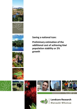 Saving a National Icon: Preliminary Estimation of the Additional Cost of Achieving Kiwi Population Stability Or 2% Growth