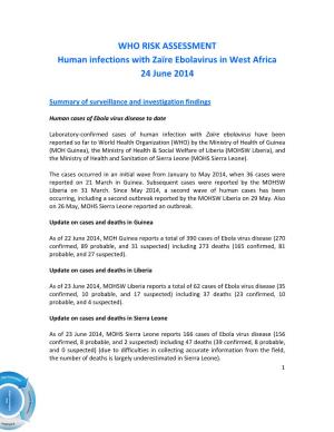 WHO RISK ASSESSMENT Human Infections with Zaïre Ebolavirus in West Africa 24 June 2014