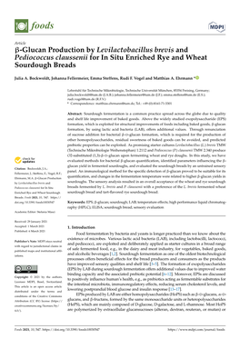 Β-Glucan Production by Levilactobacillus Brevis and Pediococcus Claussenii for in Situ Enriched Rye and Wheat Sourdough Breads