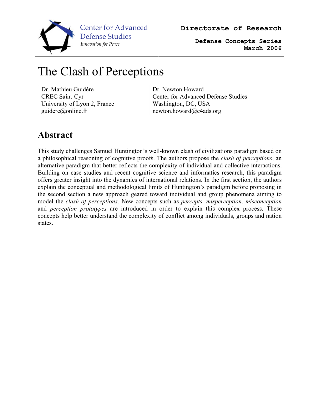 The Clash of Perceptions