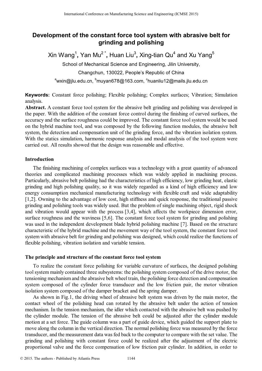 Development of the Constant Force Tool System with Abrasive Belt for Grinding and Polishing